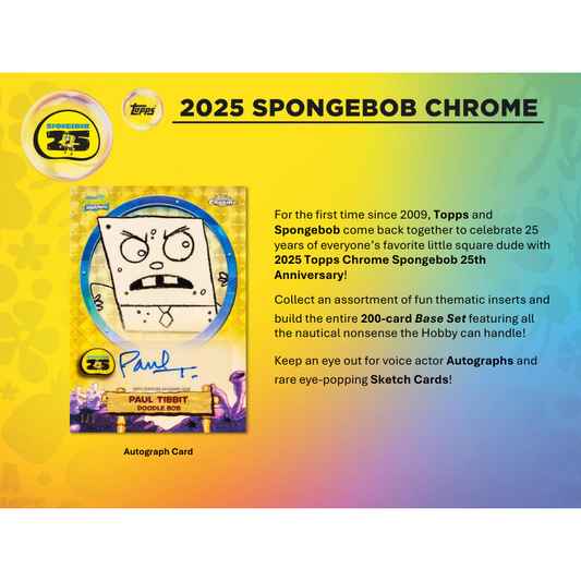 2025 Topps Chrome Spongebob 25th Anniversary Hobby 12 Box Case