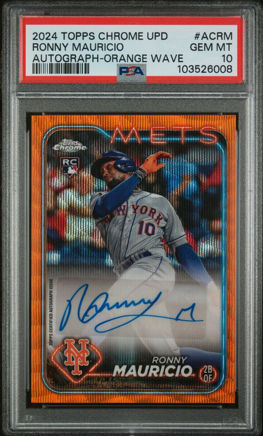 2024 Topps Chrome Update Orange Wave Ronny Mauricio #AC-RM RC Auto PSA 10