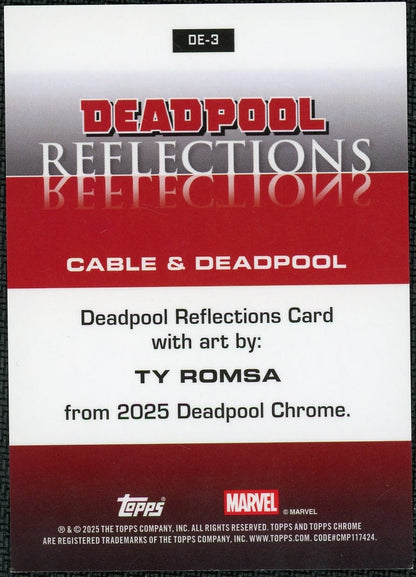 2025 Topps Chrome DE-3 Cable & Deadpool Reflections Kaleidoscope /25