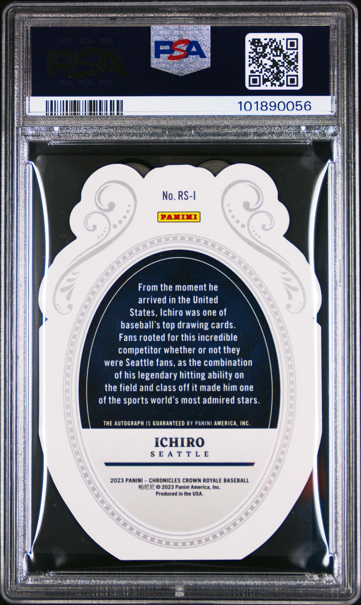 2023 Panini Chronicles Crown Royale  Auto Ichiro #RSI Holo Silver /49 PSA 10