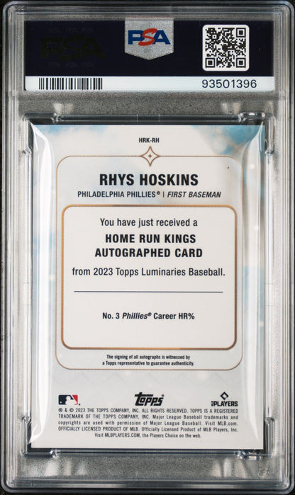 2023 Topps Luminaries Home Run Kings Autog Rhys Hoskins  Red /10 PSA 10