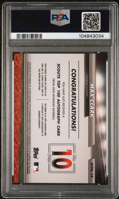 2024 Bowman Bowman Scouts' Top 100 Autographs Max Clark #10 /100 PSA 9