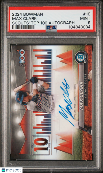 2024 Bowman Bowman Scouts' Top 100 Autographs Max Clark #10 /100 PSA 9